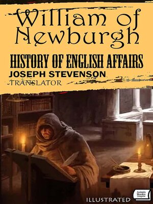 cover image of The History of English Affairs. Translated by Joseph Stevenson. Illustrated